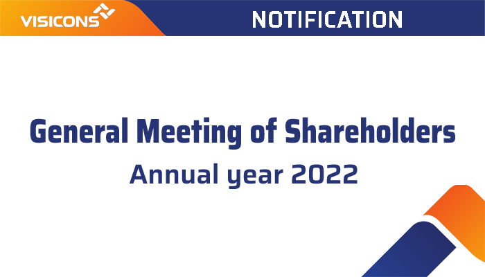 Announcement of holding the Annual General Meeting of Shareholders in 2022; Disclosure of information on documents of the 2022 Annual General Meeting of Shareholders 