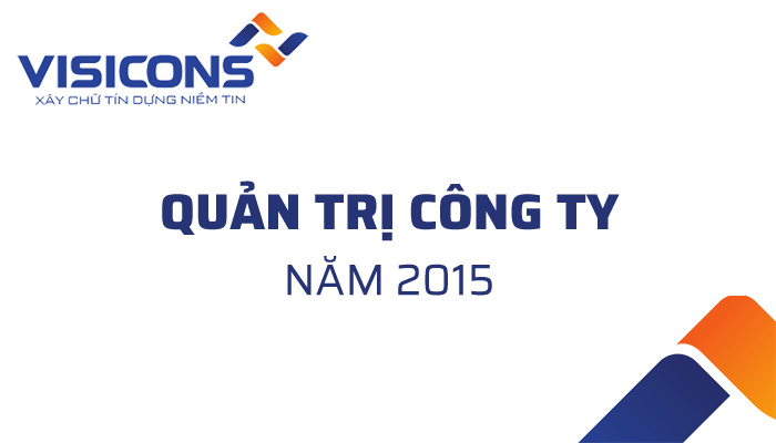 Báo cáo tình hình quản trị Công ty năm 2015