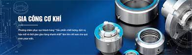 Gia công cơ khí